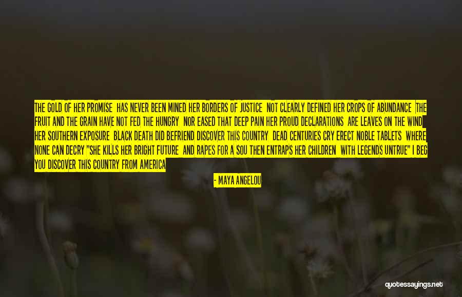 Promise Then Quotes By Maya Angelou