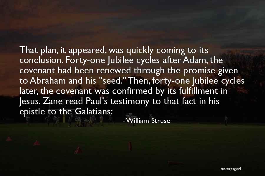Promise Then Quotes By William Struse