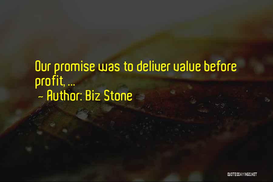 Promise To Deliver Quotes By Biz Stone