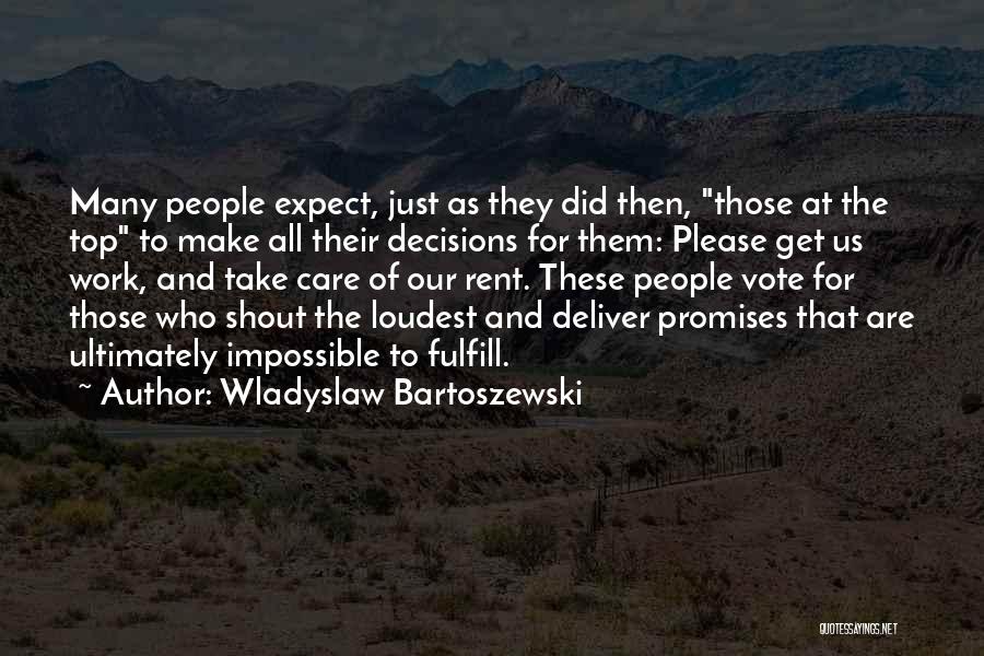 Promise To Deliver Quotes By Wladyslaw Bartoszewski