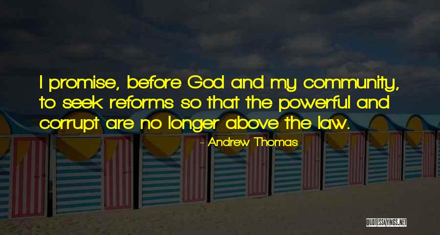 Promise To God Quotes By Andrew Thomas Promise To God Quotes By Andrew Thomas
