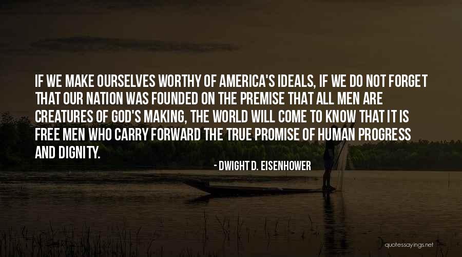 Promise To God Quotes By Dwight D. Eisenhower Promise To God Quotes By Dwight D. Eisenhower