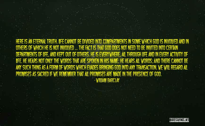Promise To God Quotes By William Barclay Promise To God Quotes By William Barclay