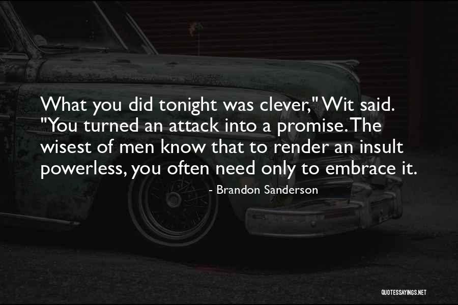 Promise To You Quotes By Brandon Sanderson Promise To You Quotes By Brandon Sanderson