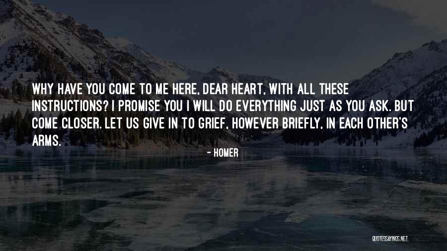 Promise To You Quotes By Homer Promise To You Quotes By Homer