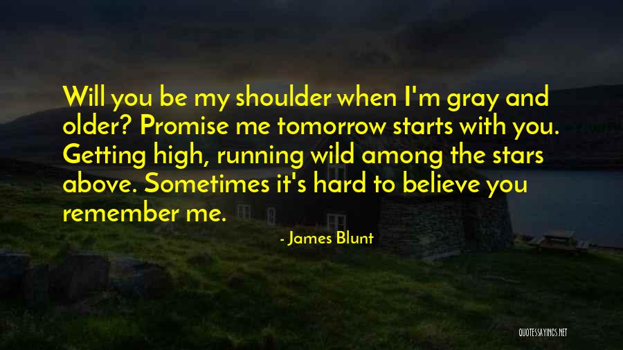 Promise To You Quotes By James Blunt