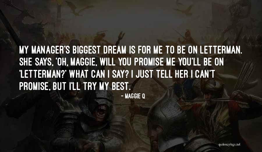 Promise To You Quotes By Maggie Q Promise To You Quotes By Maggie Q
