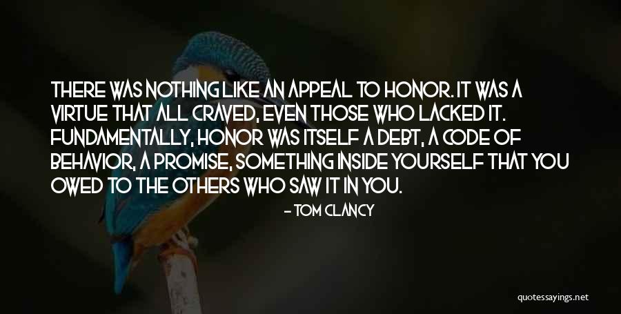 Promise To You Quotes By Tom Clancy Promise To You Quotes By Tom Clancy