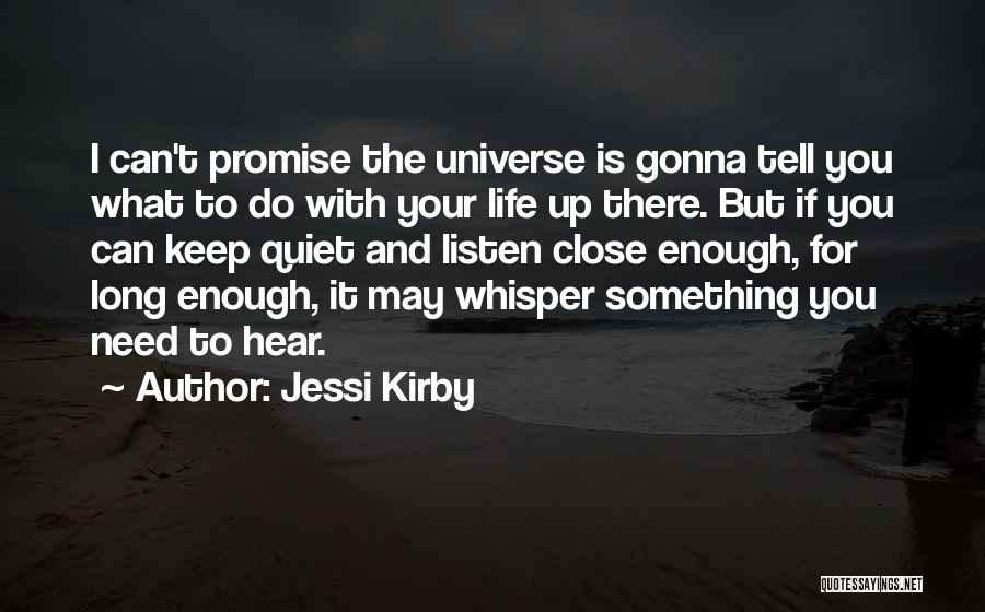 Promise You Can't Keep Quotes By Jessi Kirby
