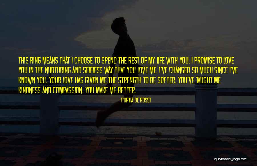 Promise You My Love Quotes By Portia De Rossi Promise You My Love Quotes By Portia De Rossi