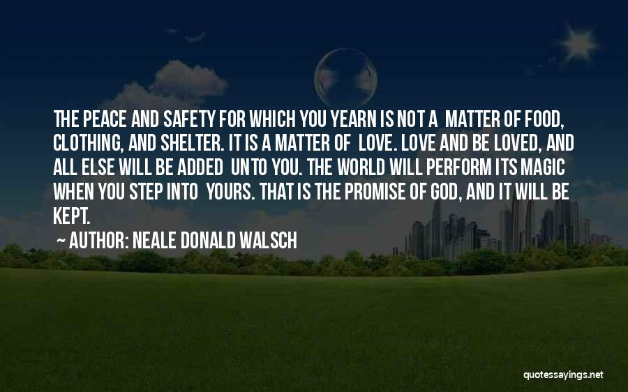 Promise You The World Quotes By Neale Donald Walsch