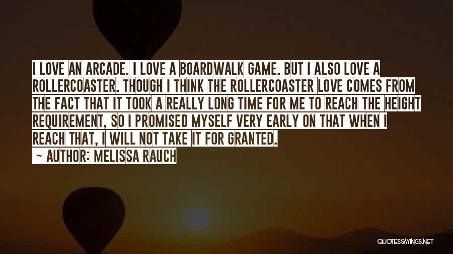 Promised Love Quotes By Melissa Rauch