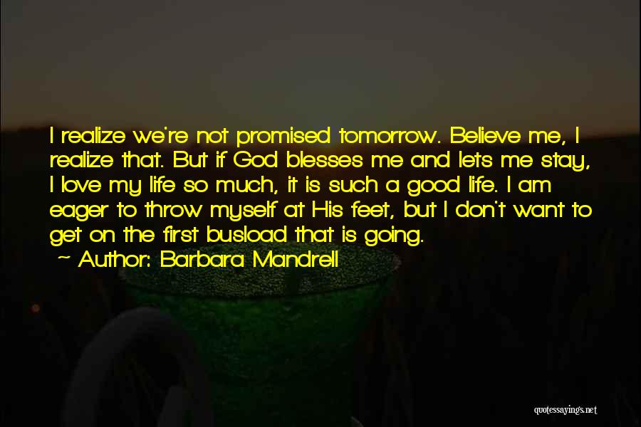 Promised Myself Quotes By Barbara Mandrell