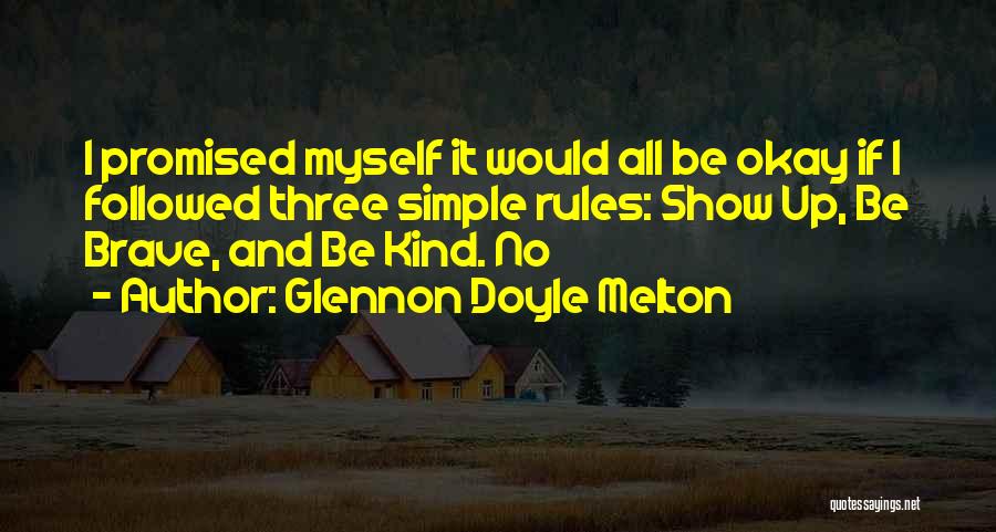 Promised Myself Quotes By Glennon Doyle Melton