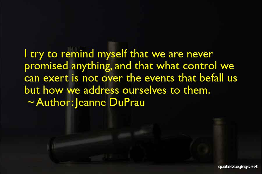 Promised Myself Quotes By Jeanne DuPrau