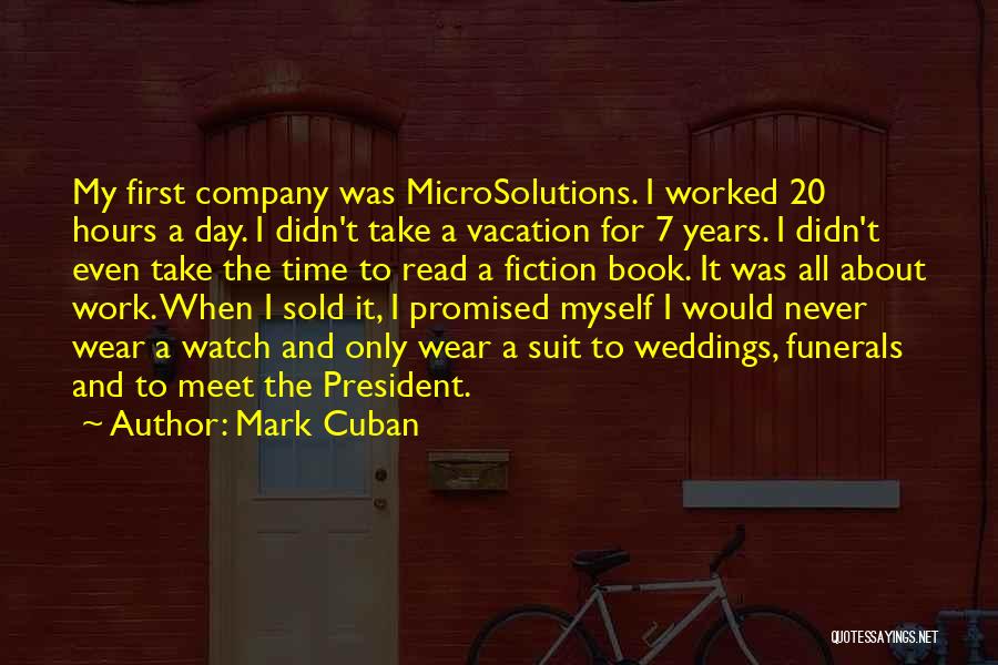 Promised Myself Quotes By Mark Cuban