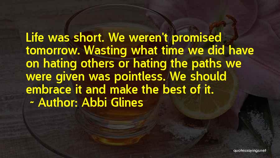 Promised Tomorrow Quotes By Abbi Glines