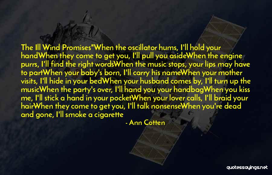Promises Are Just Words Quotes By Ann Cotten Promises Are Just Words Quotes By Ann Cotten