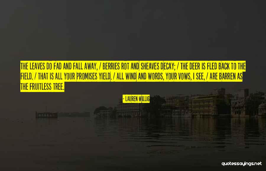 Promises Are Just Words Quotes By Lauren Willig Promises Are Just Words Quotes By Lauren Willig