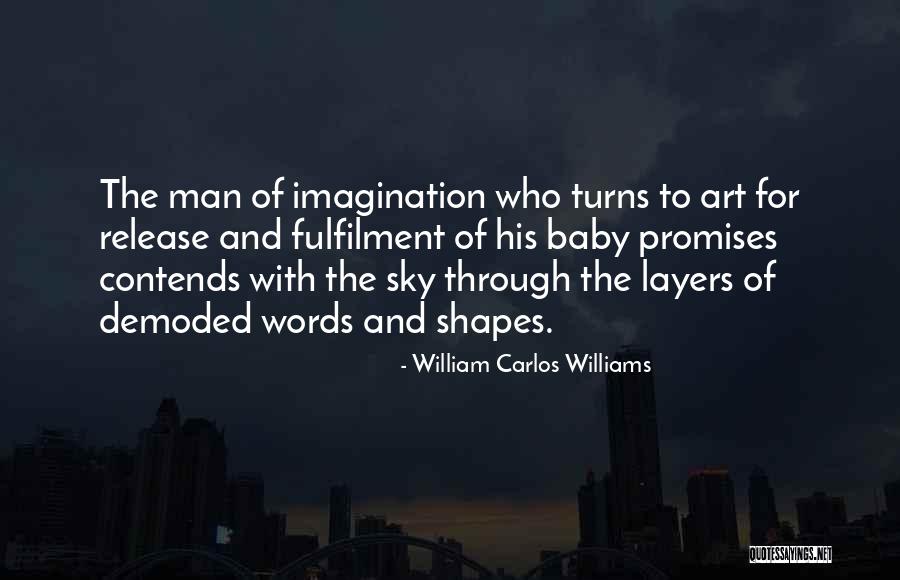 Promises Are Just Words Quotes By William Carlos Williams Promises Are Just Words Quotes By William Carlos Williams