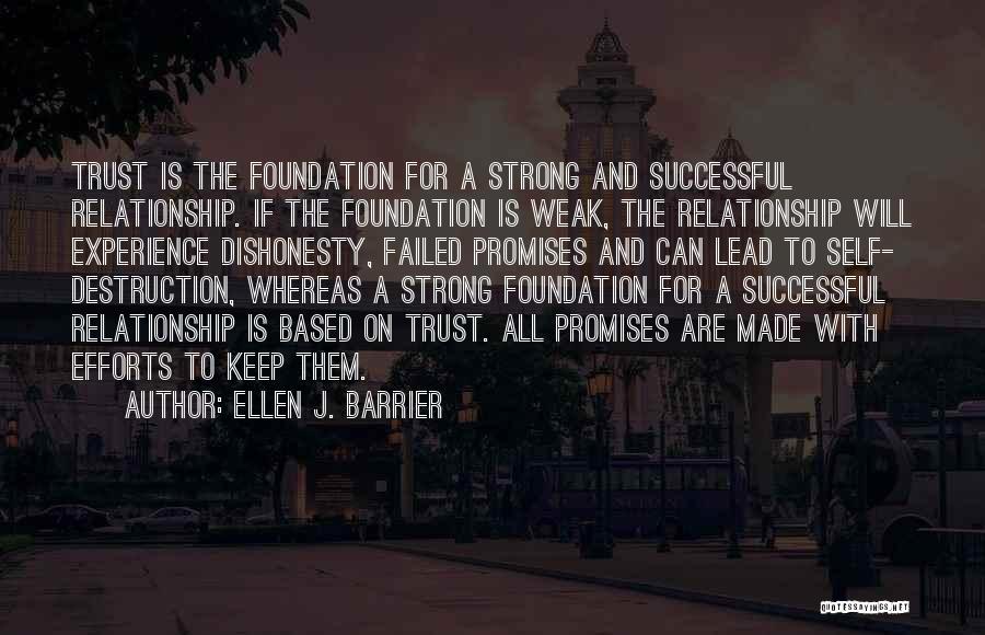 Promises In A Relationship Quotes By Ellen J. Barrier