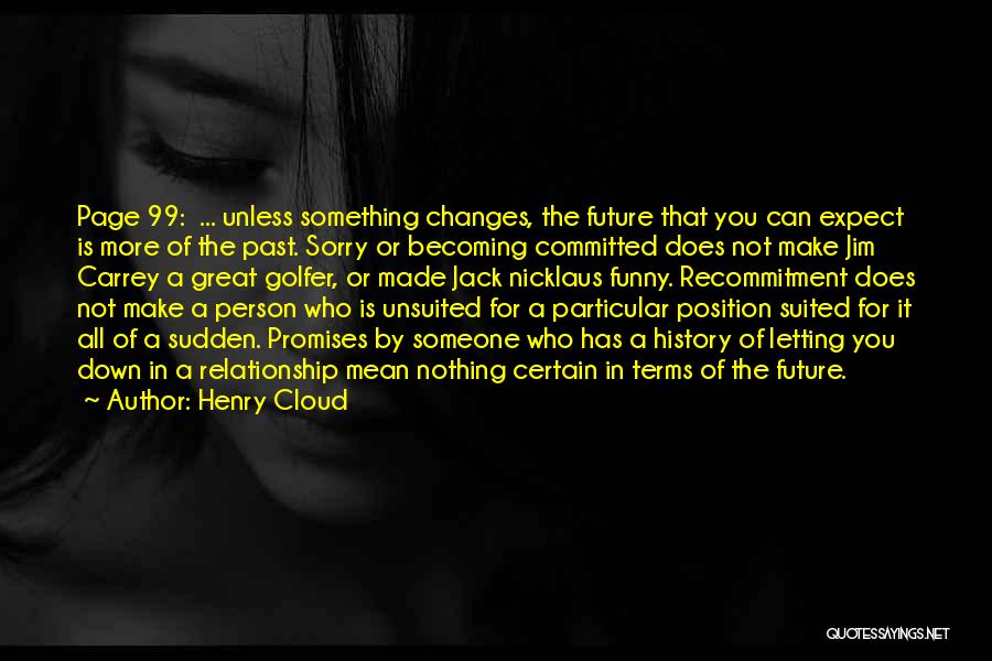 Promises In A Relationship Quotes By Henry Cloud