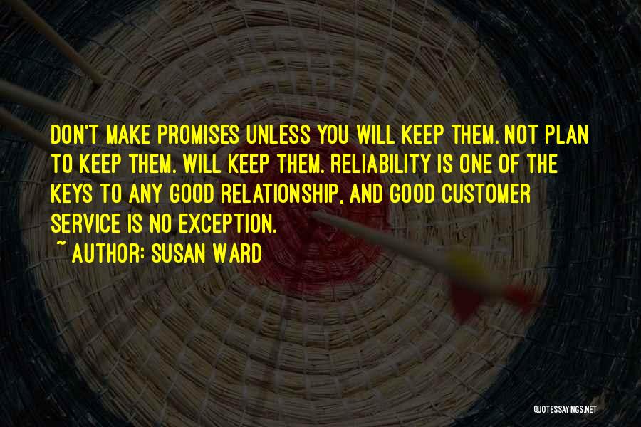 Promises In A Relationship Quotes By Susan Ward