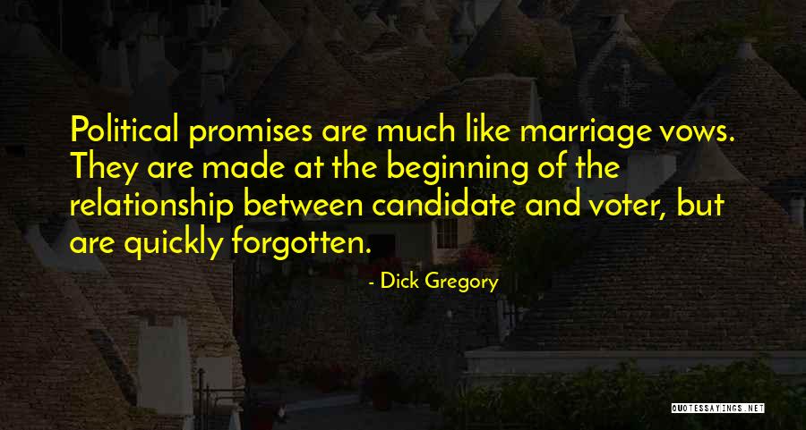 Promises In Relationship Quotes By Dick Gregory Promises In Relationship Quotes By Dick Gregory