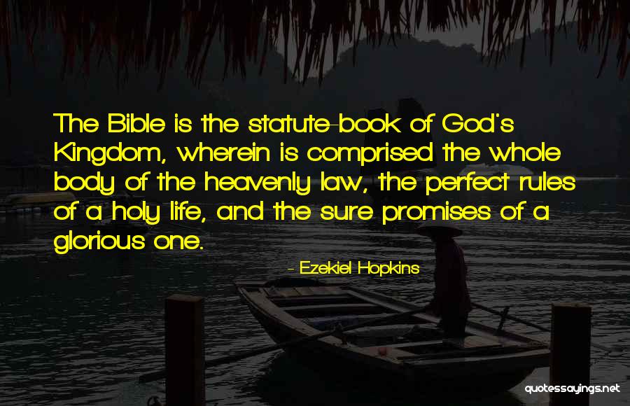 Promises In The Bible Quotes By Ezekiel Hopkins