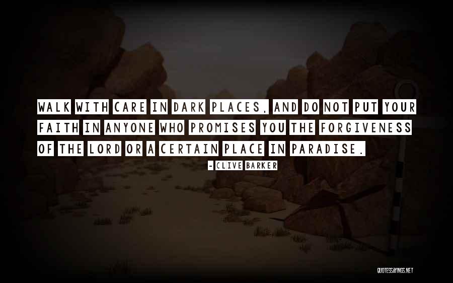 Promises In The Dark Quotes By Clive Barker Promises In The Dark Quotes By Clive Barker