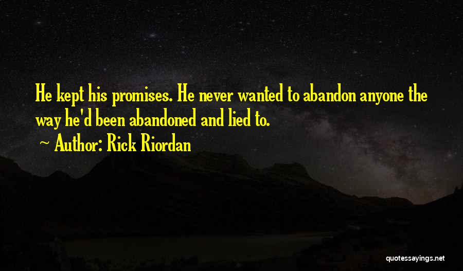 Promises Kept Quotes By Rick Riordan