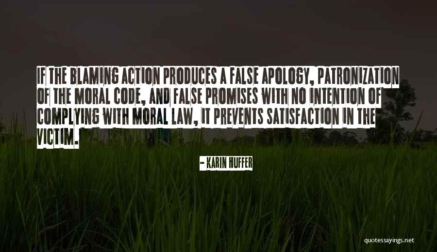 Promises Quotes By Karin Huffer