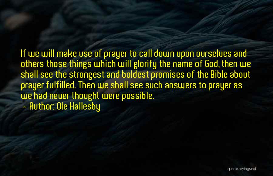 Promises Quotes By Ole Hallesby