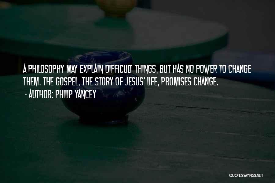 Promises Quotes By Philip Yancey