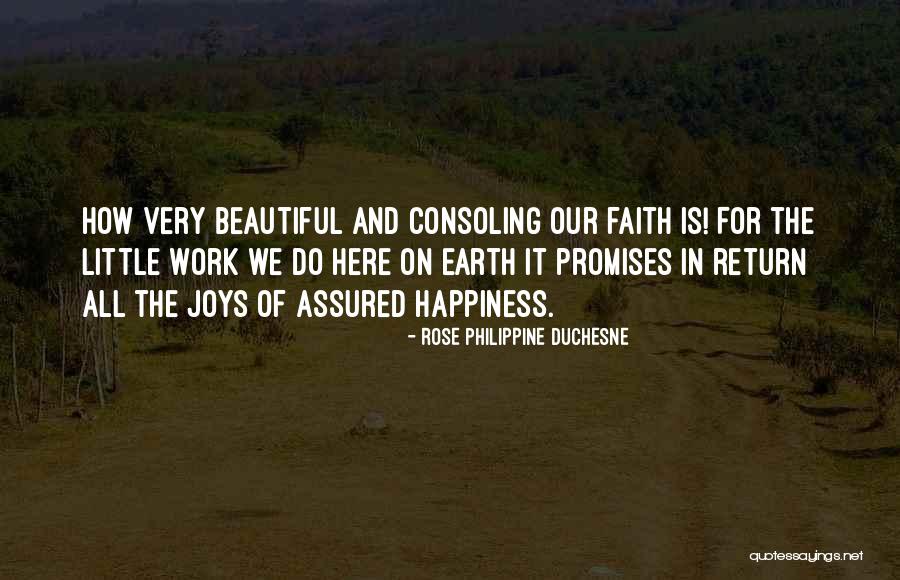 Promises Quotes By Rose Philippine Duchesne