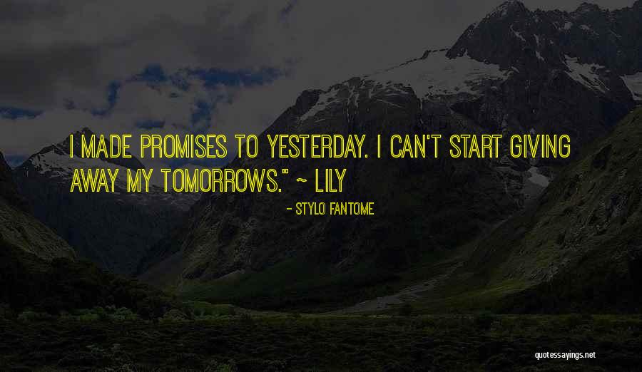 Promises Quotes By Stylo Fantome