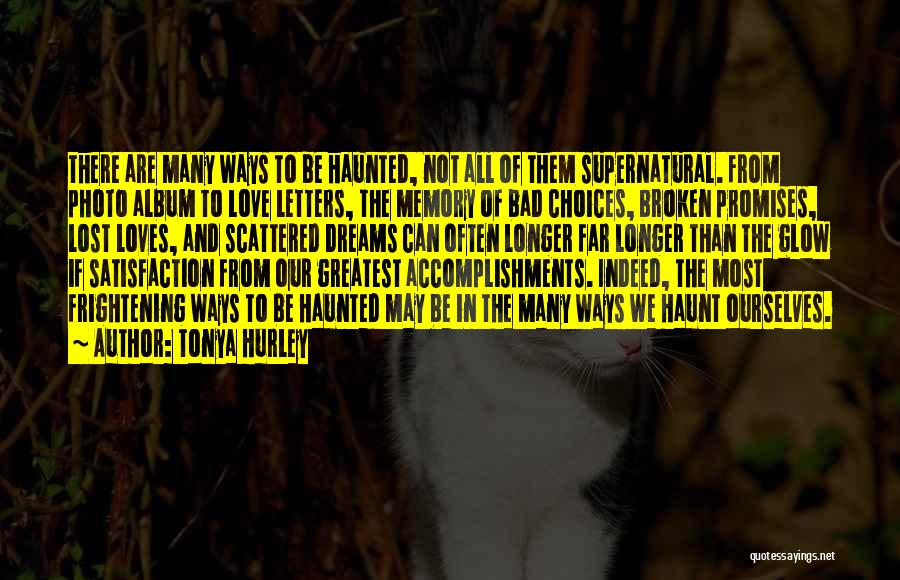 Promises Quotes By Tonya Hurley Promises Quotes By Tonya Hurley