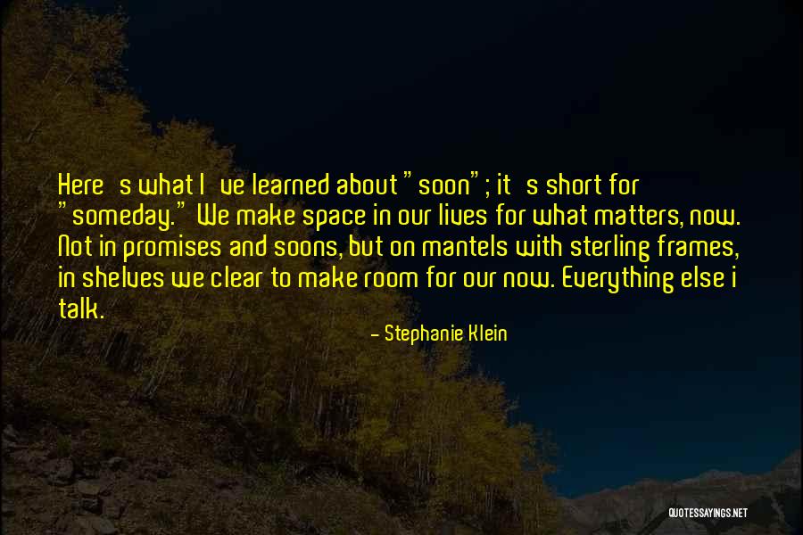 Promises Quotes Quotes By Stephanie Klein Promises Quotes Quotes By Stephanie Klein