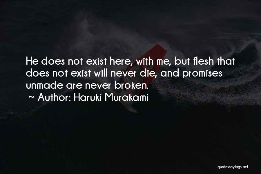 Promises That Broken Quotes By Haruki Murakami