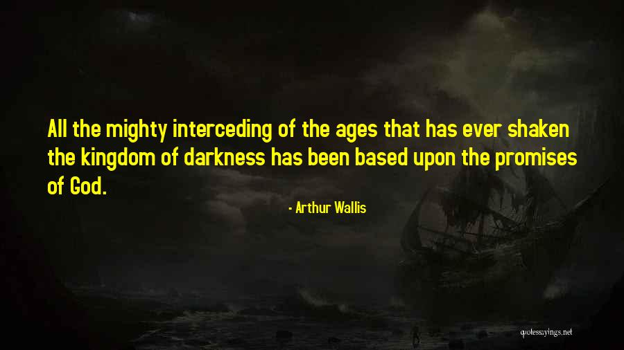 Promises That Quotes By Arthur Wallis Promises That Quotes By Arthur Wallis