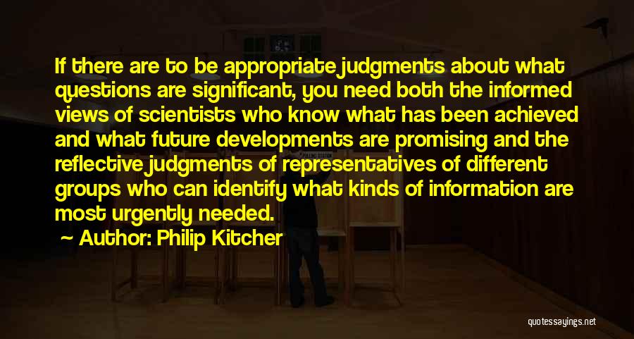 Promising Future Quotes By Philip Kitcher