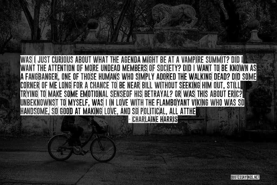 Promising To Love Quotes By Charlaine Harris