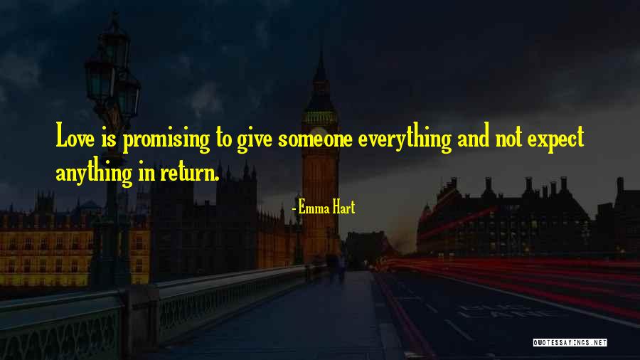 Promising To Love Quotes By Emma Hart