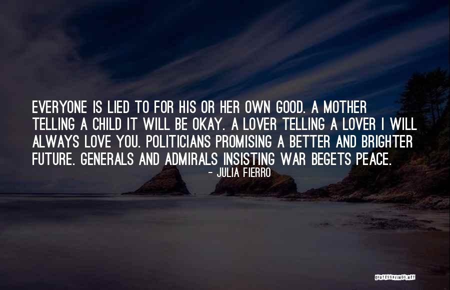 Promising To Love Quotes By Julia Fierro