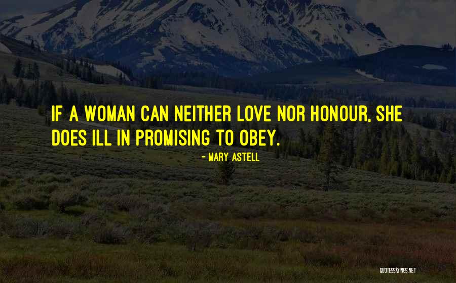 Promising To Love Quotes By Mary Astell