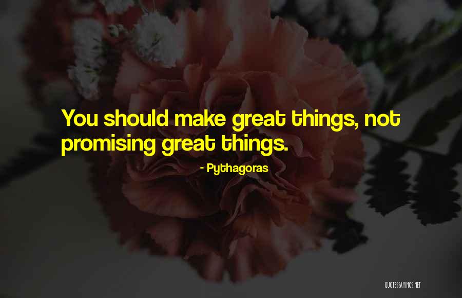 Promising Yourself Quotes By Pythagoras Promising Yourself Quotes By Pythagoras