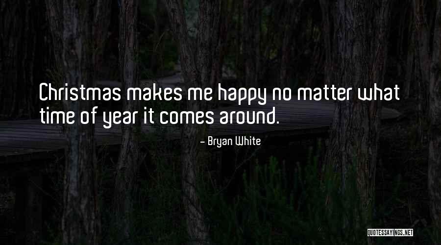 Promisiune Vanzare Quotes By Bryan White Promisiune Vanzare Quotes By Bryan White