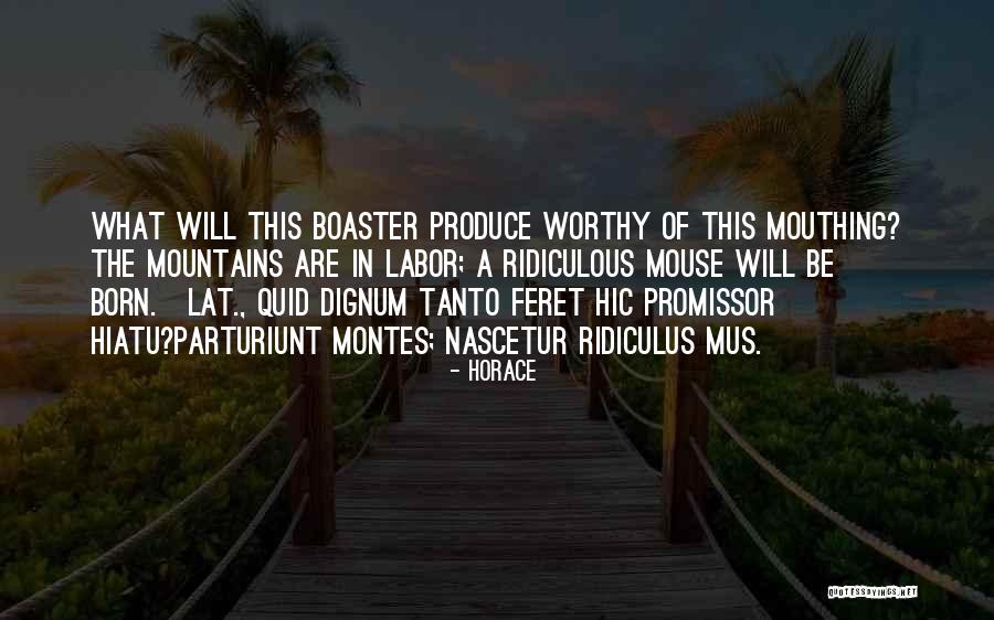 Promissor Quotes By Horace Promissor Quotes By Horace