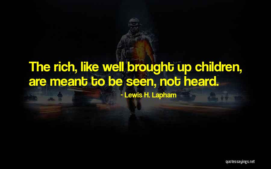 Promjena Sata Quotes By Lewis H. Lapham Promjena Sata Quotes By Lewis H. Lapham