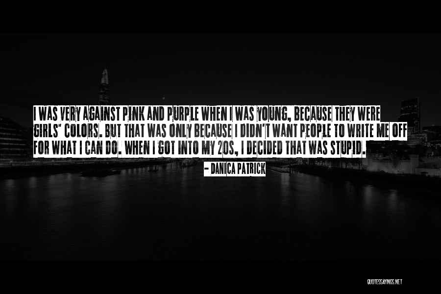 Promjene U Quotes By Danica Patrick